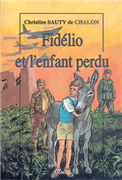Fidelio et l'enfant perdu