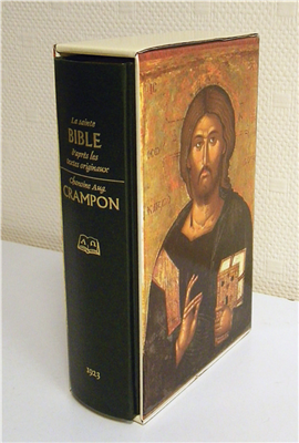 La sainte Bible (traduction du chanoine Crampon)