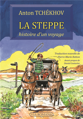 La steppe, histoire d'un voyage