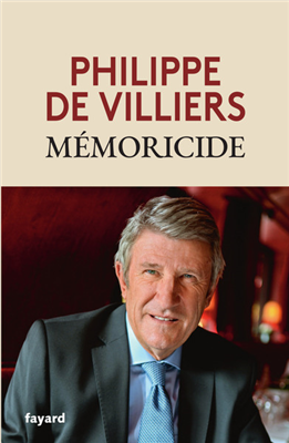 Mémoricide - Philippe de Villiers