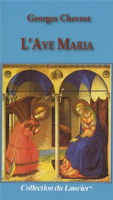 L'Ave Maria (Mgr Georges Chevrot)