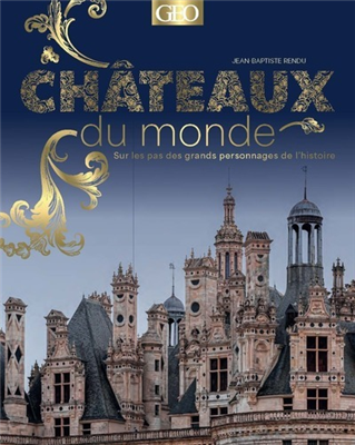 Châteaux du monde