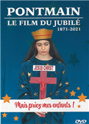Pontmain - Le film du jubilé (1871-2021) DVD