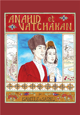 Anahid et Vatchakan (Conte Arménien)