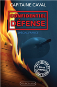 Confidentiel défense (Tome 6) - Une aventure du sergent Flamme