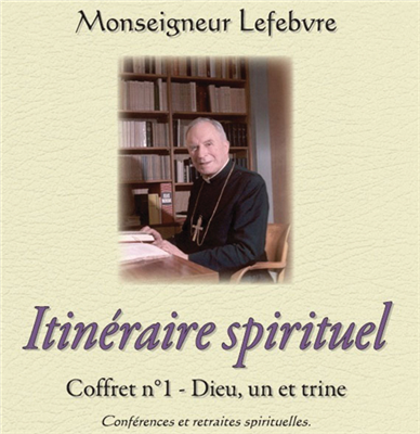 Itinéraire spirituel, Dieu un et trine (CD) - Coffret n° 1