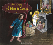 La bobine de Caroline - Conte de Noël