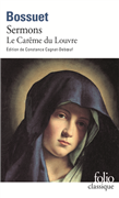Bossuet - Sermons - Le Carême du Louvre