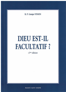 Dieu est-il facultatif ?