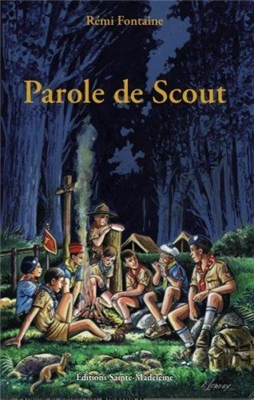 Parole de scout (Louis Fontaine)