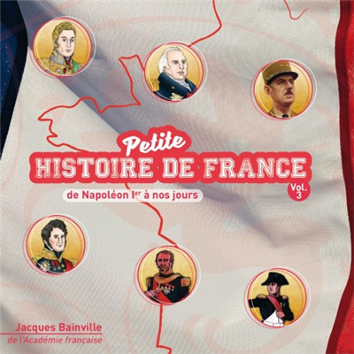 Petite histoire de France - Vol. 3 (CD)