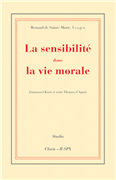 La sensibilité dans la vie morale (2e édition)