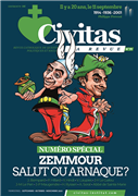 Civitas n° 79 - Zemmour, salut ou arnaque ?