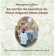 Au service du sacerdoce de Notre-Seigneur Jésus-Christ (CD)