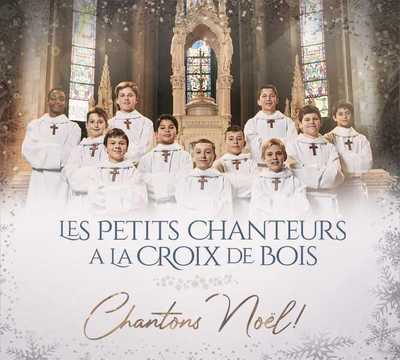 Chantons Noël ! - Les petits chanteurs à la croix de bois (CD)