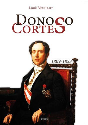 Donoso Cortes (1809-1853)