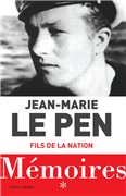 Jean-Marie Le Pen, fils de la nation - Mémoires