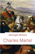 Charles Martel (Biographie)