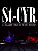 Saint Cyr - La grande école de commandement